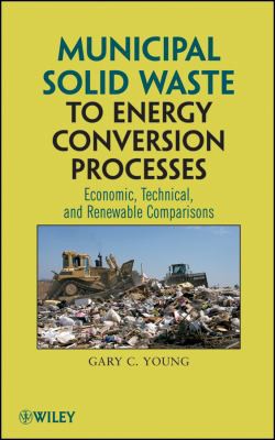 Municipal solid waste to energy conversion processes