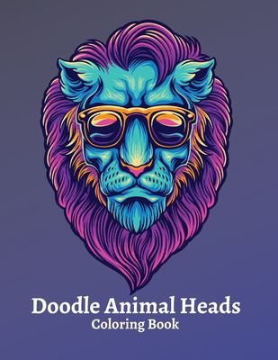 Doodle Animal Heads Coloring Book