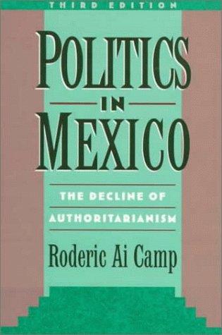 Politics in Mexico by Roderic Ai Camp cover