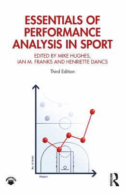 Essentials of Performance Analysis in Sport by Mike Hughes, Ian Franks cover
