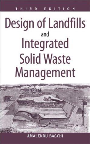 Design of landfills and integrated solid waste management