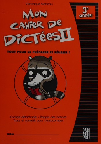 Mon cahier de dictées II by France Lorrain cover