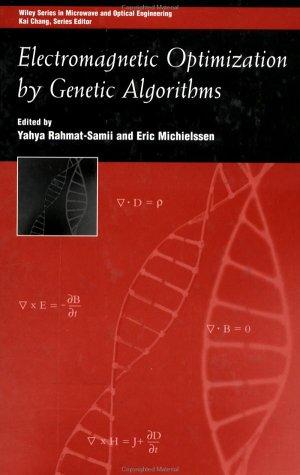 Electromagnetic optimization by genetic algorithms by Yahya Rahmat-Samii cover
