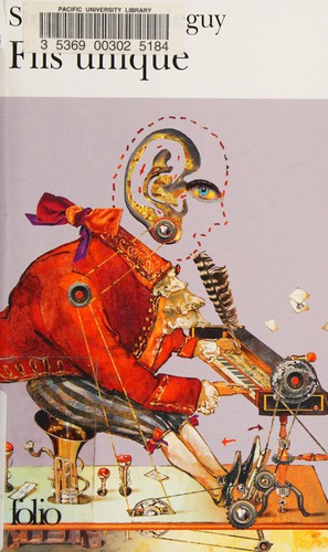 Fils unique by Stéphane Audeguy cover