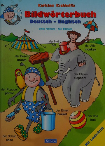 Karlchen Krabbelfix - Bildwörterbuch Deutsch-Englisch by Ulrike Pohlmann, Axel Dissmann cover