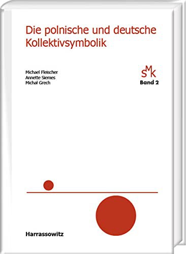Die polnische und deutsche Kollektivsymbolik by Michael Fleischer, Annette Siemes cover