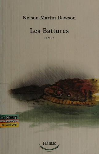 Battures by Nelson-Martin Dawson cover