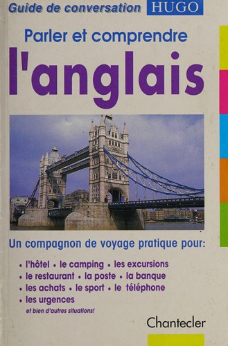 Parler et comprendre l'anglais by Collectif cover