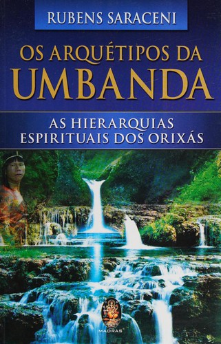 Os arquétipos da umbanda
