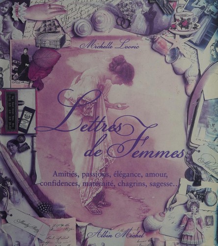 Lettres de femmes by Michelle Lovric, Patricia Blot cover