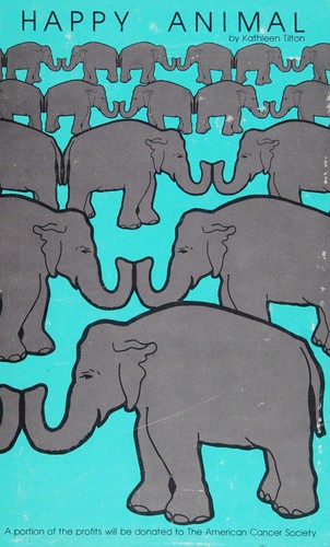 Happy animal by Kathleen Tilton cover