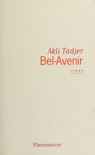 Bel-Avenir by Akli Tadjer cover