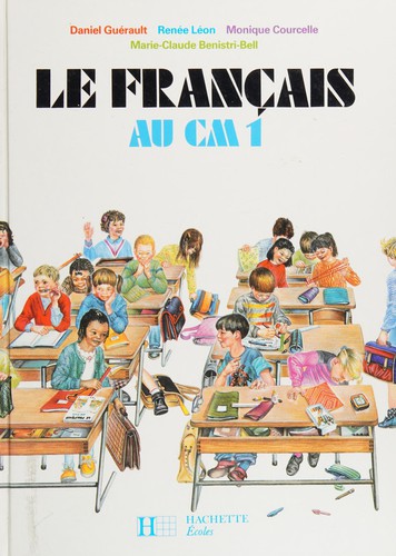 Le Français au CM1 by Daniel Guérault cover