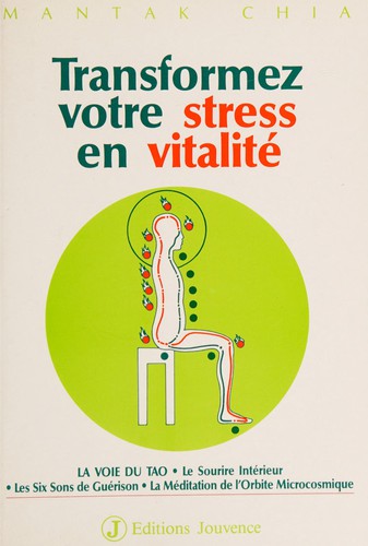 Transformez votre stress en vitalité