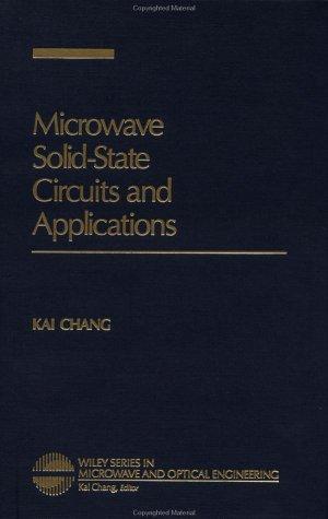 Microwave solid-state circuits and applications