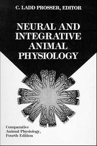 Neural and integrative animal physiology by C. Ladd Prosser cover