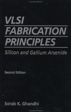 VLSI fabrication principles