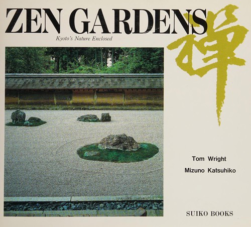 Zen gardens by Wright, Thomas cover