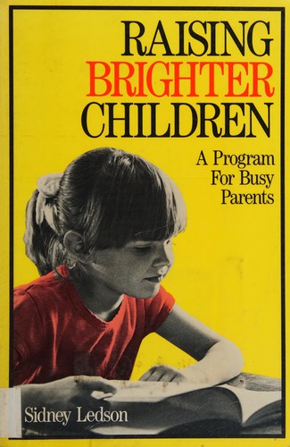 Raising Brighter Children
