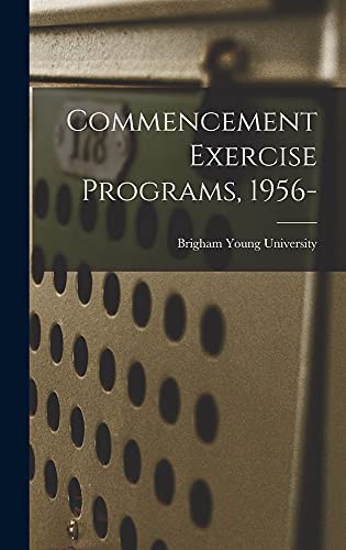 Commencement Exercise Programs, 1956-