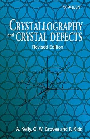 Crystallography and crystal defects
