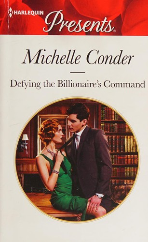 Defying the Billionaire's Command