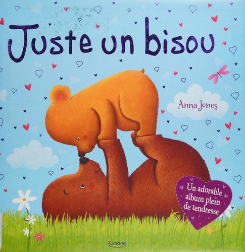 Juste un bisou by Anna Jones cover