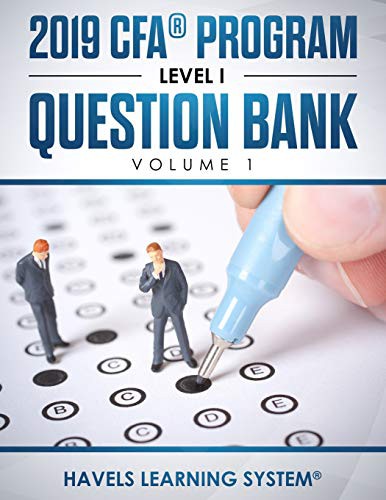 2019 CFA® Program Level 1 Question Bank