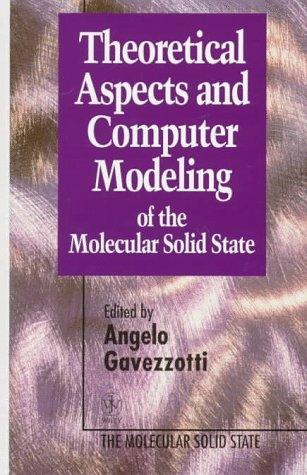 Theoretical Aspects and Computer Modeling of the Molecular Solid State