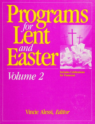 Programs for Lent and Easter