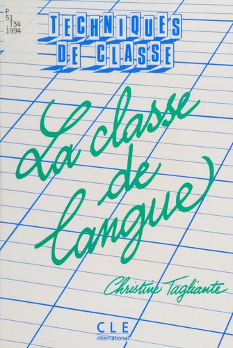 La classe de langue by Christine Tagliante cover