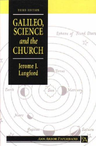 Galileo, science, and the church by Jerome J. Langford cover