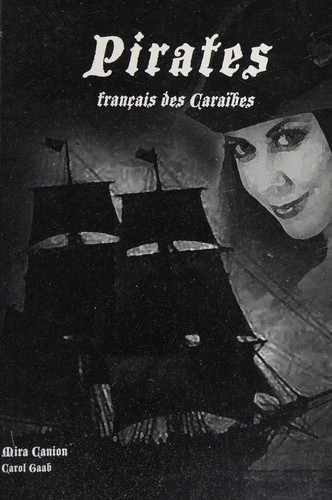 Pirates français des Caraïbes by Mira Canion cover