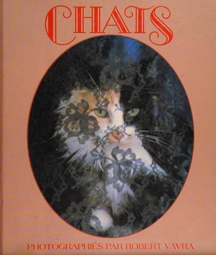Chats by Dominique Petillot, Robert Vavra cover