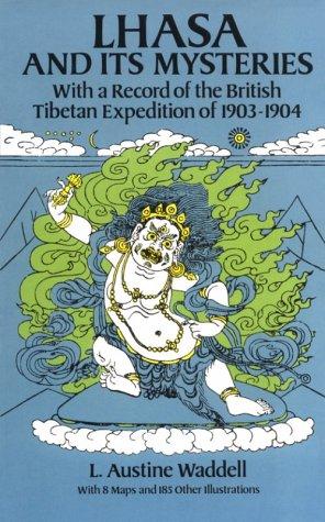 Lhasa and its mysteries
