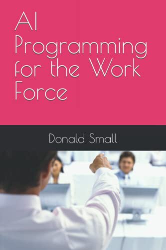 AI Programming for the Work Force