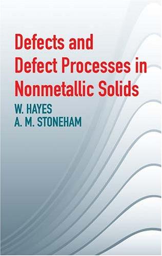 Defects and defect processes in nonmetallic solids