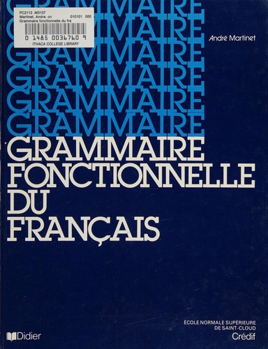 Grammaire fonctionnelle du français by André Martinet cover
