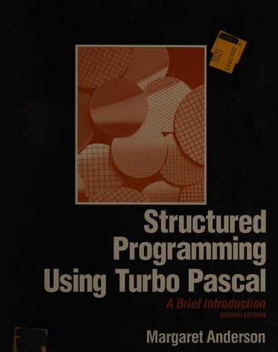 Structured programming using Turbo PASCAL