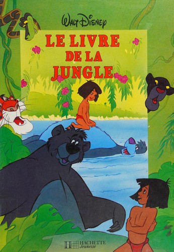 Le Livre de la jungle by Walt Disney company cover