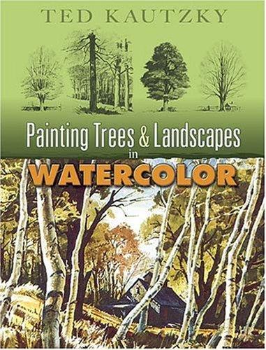 Painting Trees and Landscapes in Watercolor