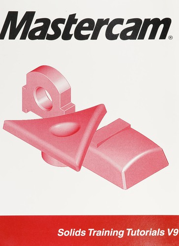 Mastercam solids training tutorials V9