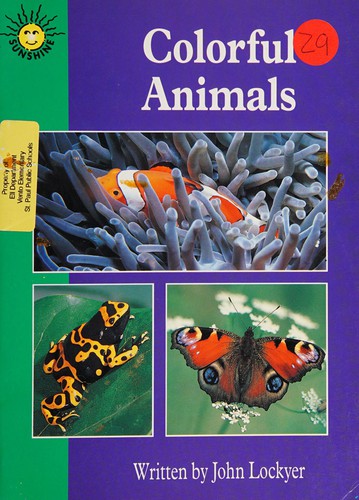 Colorful animals by John Lockyer cover