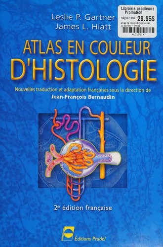 Atlas en couleur d'histologie by Leslie P. Gartner cover