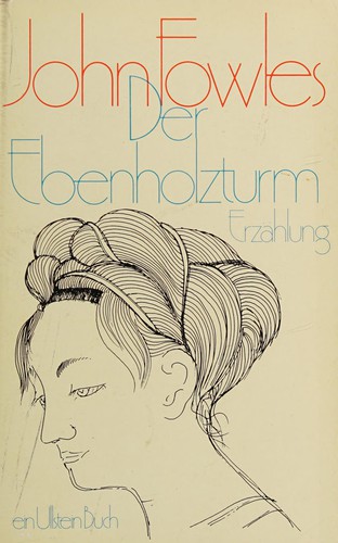 Der Ebenholzturm by John Fowles cover