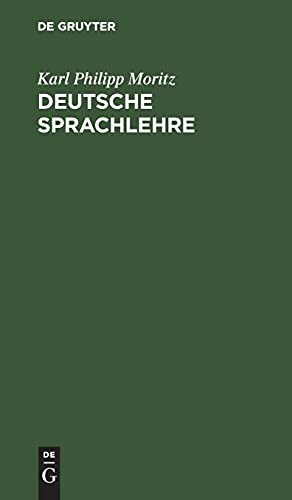 Deutsche Sprachlehre by Karl Philipp Moritz cover
