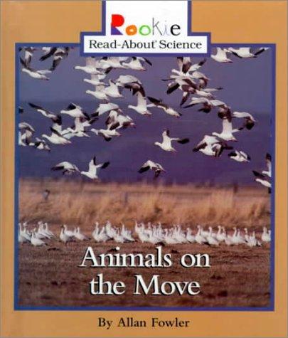 Animals on the Move by Allan Fowler cover
