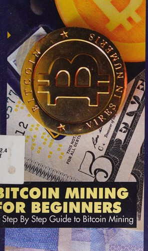 Bitcoin mining for beginners
