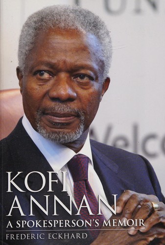 Kofi Annan by Frederick Eckhard cover