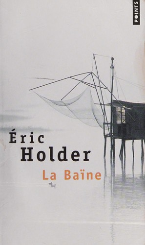La baïne by Éric Holder cover